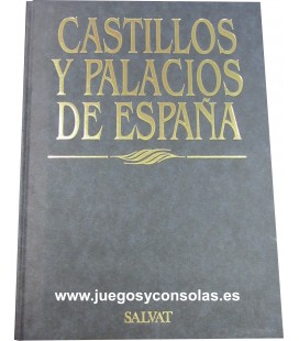 CASTILLOS Y PALACIOS DE ESPAÑA-SALVAT-1994