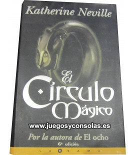 EL CIRCULO MAGICO - KATHERINE NEVILLE - EDICIONES B