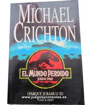 EL MUNDO PERDIDO - PARQUE JURASICO 2 - MICHAEL CRICHTON - P&J